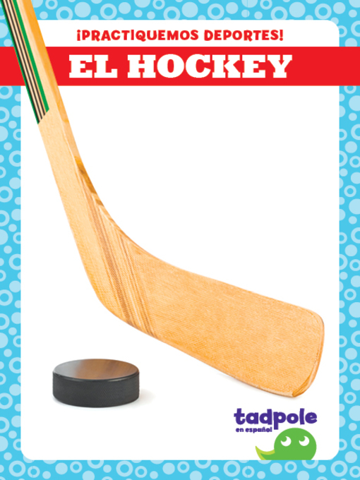 Title details for El hockey by Tessa Kenan - Available
